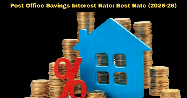 Discover the Current Post Office Savings Interest Rate: Best Rate (2025-26)
