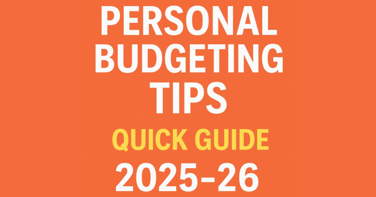 Personal Budgeting Tips 2025-26 | Plan Your Money Today